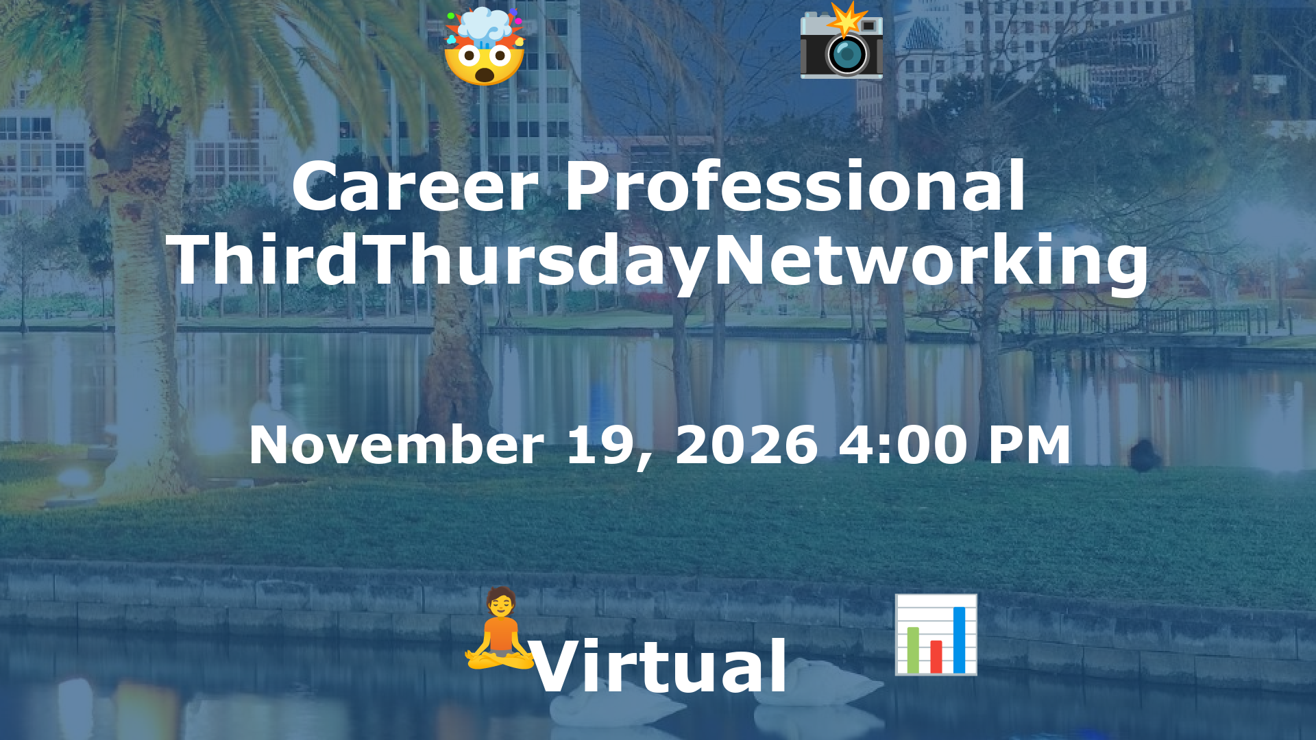 Career Professional ThirdThursdayNetworking  event image